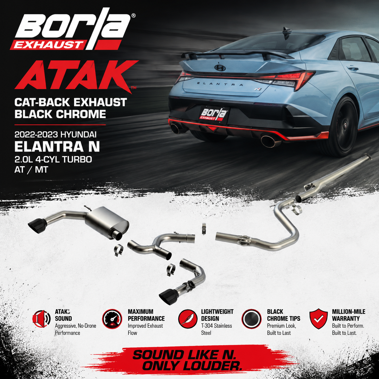 Borla 22-23 Hyundai Elantra N 2.0L 4 CYL. Turbo AT/MT ATAK Catback Exhaust Black Chrome